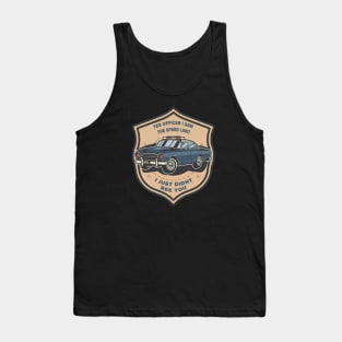 Yes Officer I Saw The Speed Limit Tank Top